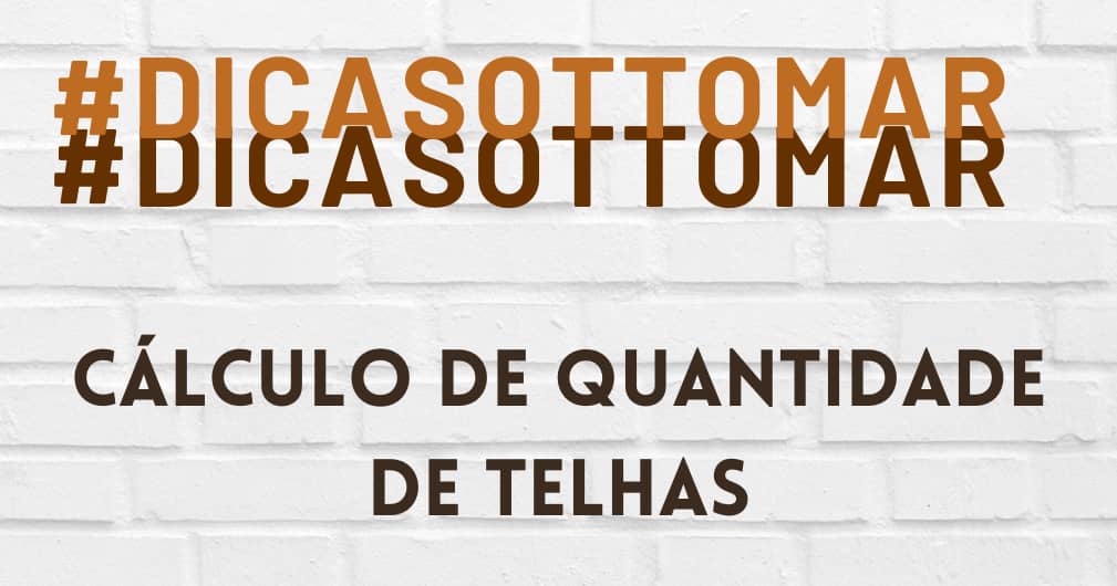 Cálculo de Quantidade de Telhas